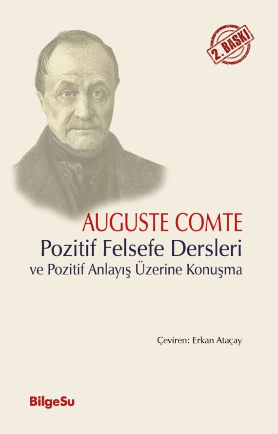 Pozitif Felsefe Dersleri ve Pozitif Anlayış Üzerine Konuşma