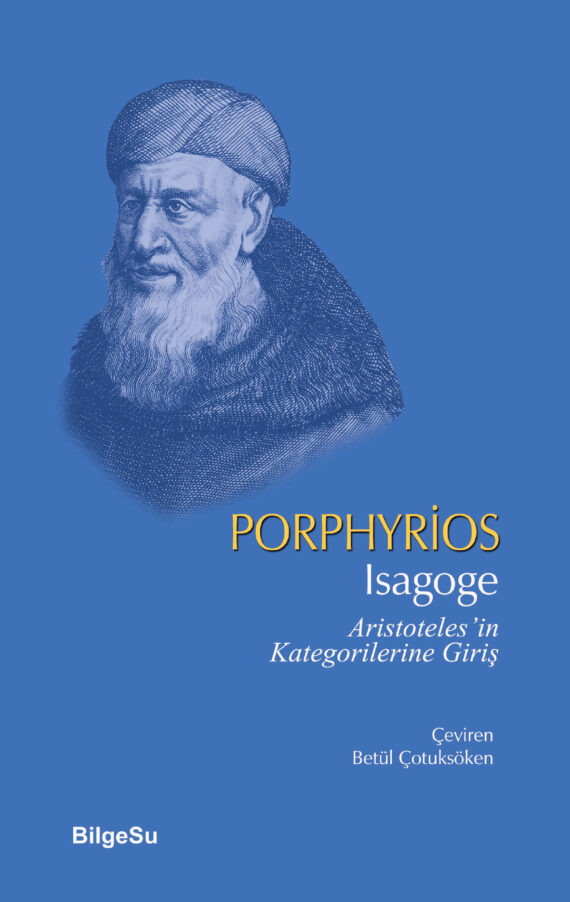 İsagoge “Aristoteles’in Kategorilerine Giriş”