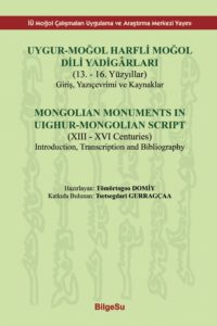 Uygur-Moğol Harfli Moğol Dili Yadigârları