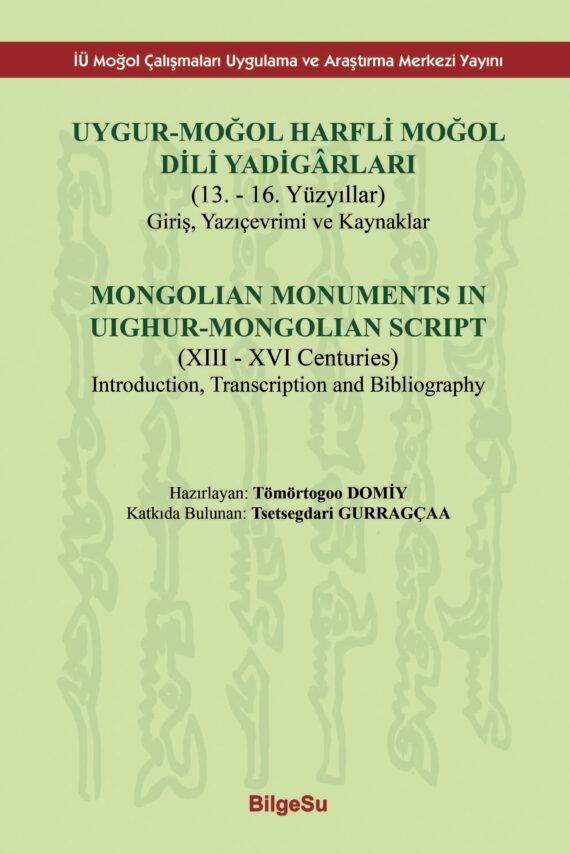 Uygur-Moğol Harfli Moğol Dili Yadigârları