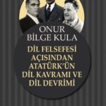 Dil Felsefesi Açısından Atatürk'ün Dil Kavramı ve Dil Devrimi